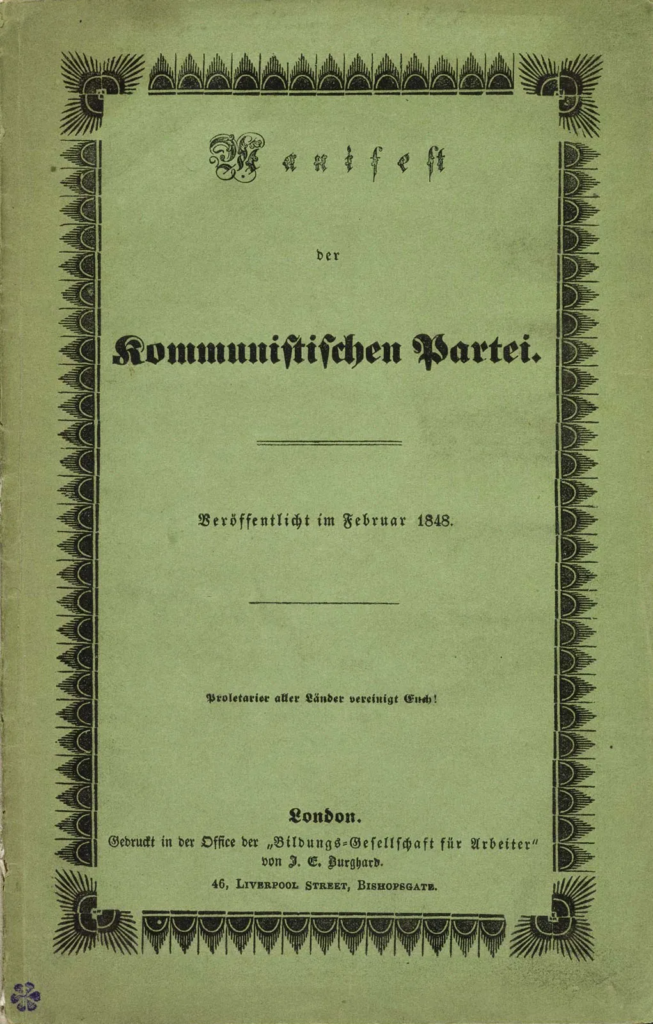 Manifest Comunista (Marx i Engels, 1848). Document fundacional del moviment obrer organitzat.